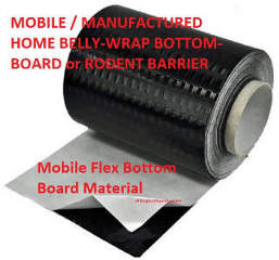 Mobile or manufactured home belly roll polyethylene fabric insulation board at InspectApedia.com
