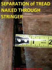 Stair tread side nailed through stringer can easily separate and cause serious injury (C) Daniel Friedman at InspectApedia.com