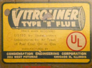 Vitroliner Type E chimney UL label on a 1960s home (C) InspectApedia.com Transue
