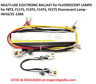 Multi-use fluorescent bulb ballast (C) InspectApedia.com and sold at Amazon