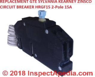 Replacement circuit breaker for GTE Sylvania Zinsco Kearney - we do NOT recommend using replacment breakers in these panel brands (C) InspectApedia.com