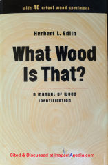 What Wood is That - Edlin - at InspectApedia.com