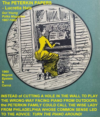 Peterkin Papers consult the wise Lady from Philadelphia for commonsense advice about tricky problems - cited & discussed at InspectApedia.com 1960 book cover from the 1880 edition of Peterkin Papers