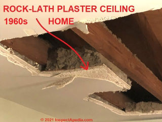Rock lath ceiling showing edges of the material (C) InspectApedia.com Kay