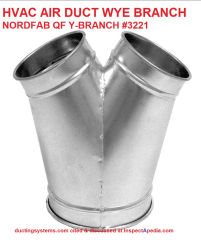 Nordfab HVAC duct wye cited & discussed at InspectApedia.com