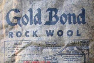 Gold Bond Rock Wool insulation facing (C) Daniel Friedman at InspectApedia.com