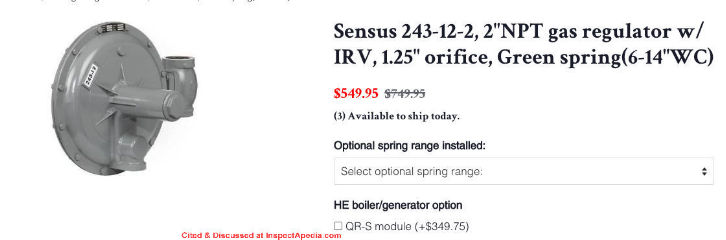 Sensus 243 high capacity gas regulator cited & discussed at InspectApedia.com