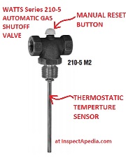 Watts S210-5 automatic thermostatic gas water heater shutoff valve - at InspectApedia.com