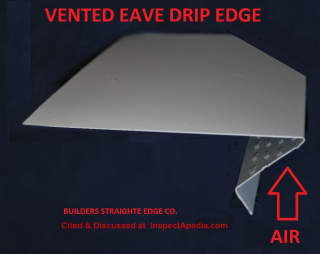 Vented eaves vent from Builders Straight Edge Products Co - cited & discussed at InspectApedia.com