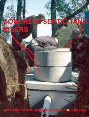 Concrete risers & cover on a concrete septic tank adapted from Iowa DNR Residential septic systems cited at InspecApedia.com