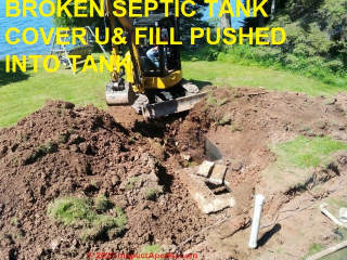 Pushing soil and broken-up septic tank cover into the abandoned septic tank (C) InspectApedia.com A Church