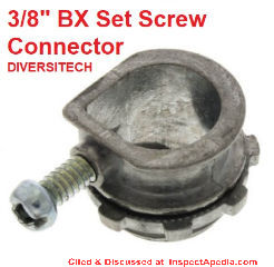 Connector for BX cable to join cable to electrical box - BX set screw connector - by Diversitech, cited & discussed at InspectApedia.com