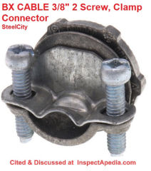 BX Cable 3/8-inch 2-screw clamp connector for BX electrical cable - Steel City - cited & discussed at InspectApedia.com