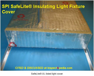 Safelight insulating cover from spi-co.com cited & discussed at InspectApedia.com
