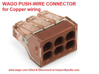 Wago Push Wire connector for copper wires cited & discussed at InspectApedia.com