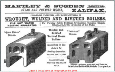 Hartley & Sugden boiler advertisment from 1881, cited & discussed at InspectApedia.com