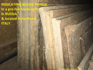Insulating board in a Russian-made pre-fab home now located in northern Italy (C) InspectApedia.com Mark