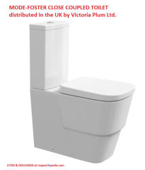 Mode Foster toiletdistributed by Victoria Plum LTD in the UK cited * discussed at InspectApedia.com