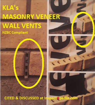 KLA Building Product masonry veneer wall vent used in New Zealand construction cited & discussed at InspectApedia.com