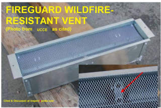 Fireguard Vent from Vivico, cited & discussed at InspectApedia.com Photo adapted from UCCE cited & discussed on this page